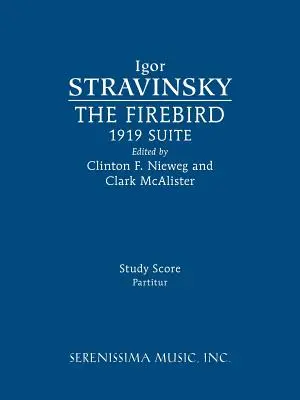 L'uccello di fuoco, Suite 1919: Partitura di studio - The Firebird, 1919 Suite: Study score
