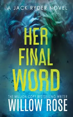 La sua parola finale - Her Final Word