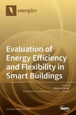 Valutazione dell'efficienza energetica e della flessibilità negli edifici intelligenti - Evaluation of Energy Efficiency and Flexibility in Smart Buildings