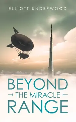 Oltre la catena dei miracoli - Beyond the Miracle Range