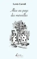 Alice nel paese delle meraviglie - Alice au pays des merveilles