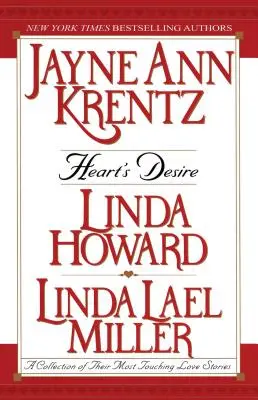 Desiderio del cuore: una raccolta delle loro storie d'amore più toccanti - Heart's Desire: A Collection of Their Most Touching Love Stories