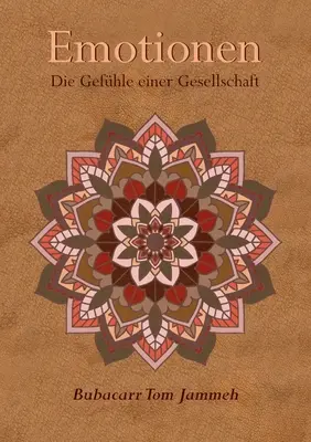 Emozioni: Il senso di colpa della società - Emotionen: Die Gefhle einer Gesellschaft