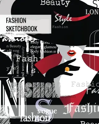 Quaderno di schizzi di moda: Modelli vuoti di figure femminili per progettare e creare, disegno e schizzo, regalo per artisti, fashionisti e stilisti, bozzetti - Fashion Sketchbook: Blank Female Figure Templates To Design & Create, Drawing & Sketching, Artist, Fashionista & Designers Gift, Sketch Bo