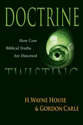 La distorsione della dottrina: Come vengono distorte le verità bibliche fondamentali - Doctrine Twisting: How Core Biblical Truths Are Distorted