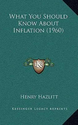 Quello che dovreste sapere sull'inflazione (1960) - What You Should Know About Inflation (1960)
