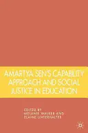 L'approccio delle capacità di Amartya Sen e la giustizia sociale nell'istruzione - Amartya Sen's Capability Approach and Social Justice in Education