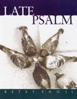 Salmo tardivo - Late Psalm