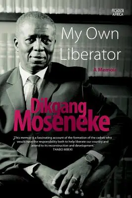 Il mio liberatore: Un libro di memorie - My Own Liberator: A Memoir