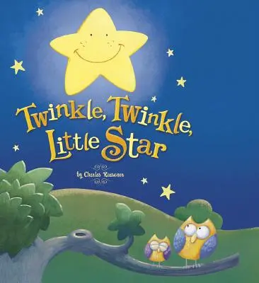 Twinkle, Twinkle, Little Star (Scintillio, scintillio, stellina) - Twinkle, Twinkle, Little Star