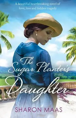 La figlia del coltivatore di zucchero - The Sugar Planter's Daughter