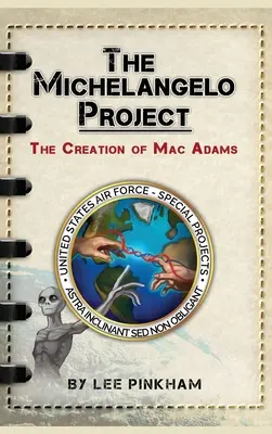 Il progetto Michelangelo: La creazione di Mac Adams - The Michelangelo Project: The Creation of Mac Adams