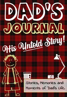 Diario di papà - La sua storia non raccontata: Storie, ricordi e momenti della vita di papà: Un diario di memoria guidato - 7 x 10 pollici - Dad's Journal - His Untold Story: Stories, Memories and Moments of Dad's Life: A Guided Memory Journal - 7 x 10 inch