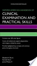 Oxford American Handbook of Clinical Examination and Practical Skills (Manuale americano di esami clinici e abilità pratiche) - Oxford American Handbook of Clinical Examination and Practical Skills