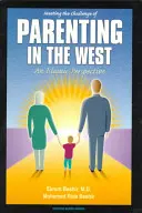 Affrontare la sfida della genitorialità in Occidente: Una prospettiva islamica - Meeting the Challenge of Parenting in the West: An Islamic Perspective
