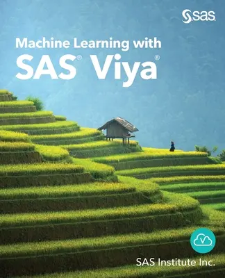Apprendimento automatico con SAS Viya - Machine Learning with SAS Viya