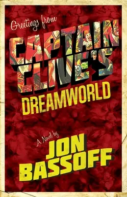 Il mondo dei sogni di Capitan Clive - Captain Clive's Dreamworld