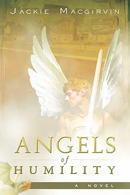 Angeli dell'umiltà - Angels of Humility