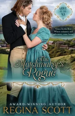 La canaglia della fiammiferaia - The Matchmaker's Rogue