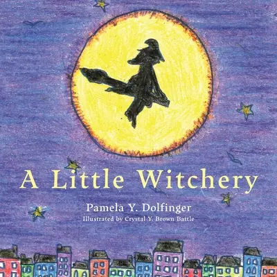 Una piccola stregoneria - A Little Witchery