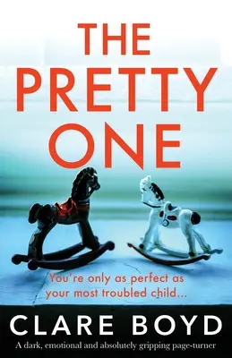 The Pretty One: un thriller assolutamente avvincente con un colpo di scena straziante - The Pretty One: An absolutely gripping page-turner with a heartbreaking twist