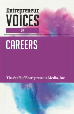 Voci di imprenditori sulle carriere - Entrepreneur Voices on Careers