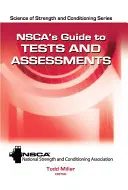 Guida ai test e alle valutazioni dell'Nsca - Nsca's Guide to Tests and Assessments