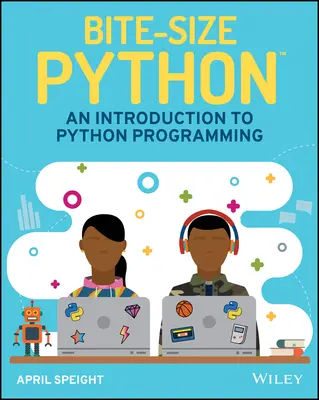 Bite-Size Python: Introduzione alla programmazione in Python - Bite-Size Python: An Introduction to Python Programming