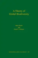 Una teoria della biodiversità globale (Mpb-60) - A Theory of Global Biodiversity (Mpb-60)
