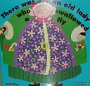 C'era una vecchia signora che ingoiò una mosca - There Was an Old Lady Who Swallowed a Fly