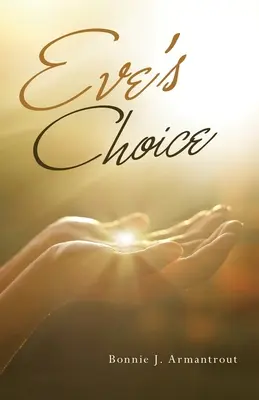 La scelta di Eve - Eve's Choice