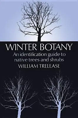 Botanica invernale - Winter Botany