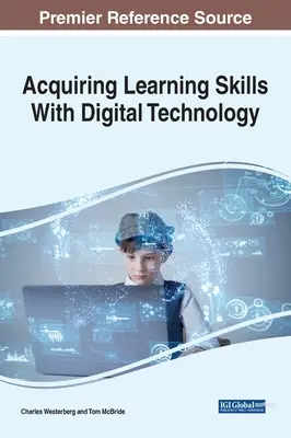 Acquisizione di competenze di apprendimento con la tecnologia digitale - Acquiring Learning Skills With Digital Technology