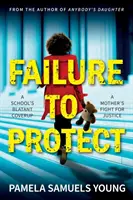 Mancata protezione - Failure to Protect