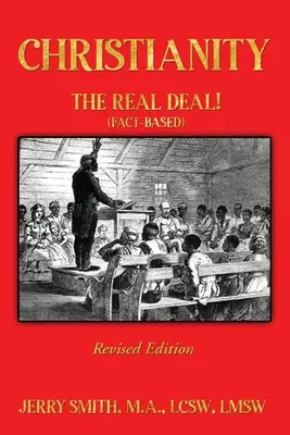 Cristianesimo: LA REALTA'! (Basato sui fatti) - Christianity: THE REAL DEAL! (Fact-based)