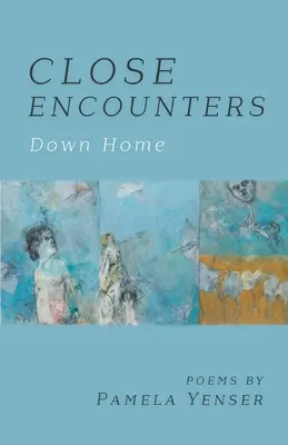 Incontri ravvicinati Down Home - CLOSE ENCOUNTERS Down Home