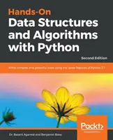 Strutture di dati e algoritmi con Python_Seconda edizione - Hands-On Data Structures and Algorithms with Python_Second Edition