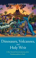 Dinosauri, vulcani e scritture sacre - Dinosaurs, Volcanoes, and Holy Writ
