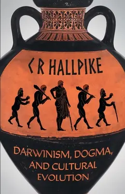 Darwinismo, dogma ed evoluzione culturale - Darwinism, Dogma, and Cultural Evolution