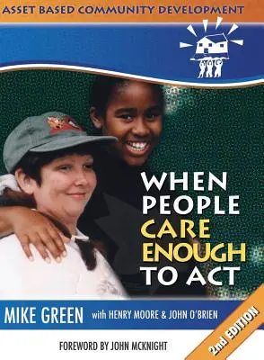 ABCD: Quando le persone si preoccupano abbastanza da agire - ABCD: When People Care Enough to ACT