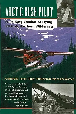 Pilota della savana artica - Arctic Bush Pilot