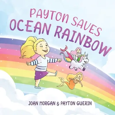 Payton salva l'oceano arcobaleno - Payton Saves Ocean Rainbow