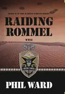 Incursione di Rommel - Raiding Rommel