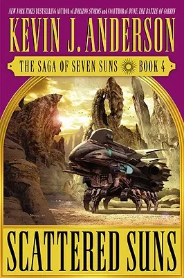 Soli sparsi: La saga dei sette soli - Libro #4 - Scattered Suns: The Saga of Seven Suns - Book #4