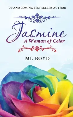 Jasmine: Una donna di colore - Jasmine: A Woman of Color