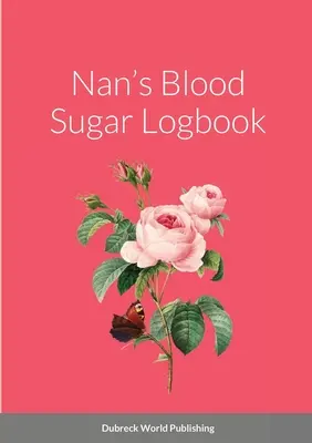 Diario della glicemia della nonna - Nan's Blood Sugar Logbook