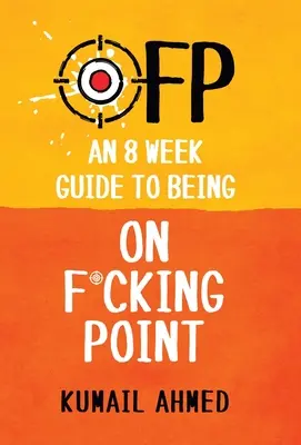 Ofp: Una guida di 8 settimane per essere sempre al meglio - Ofp: An 8 Week Guide to Being On F*cking Point