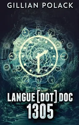 Langue[dot]doc 1305: Edizione a stampa grande con copertina rigida - Langue[dot]doc 1305: Large Print Hardcover Edition