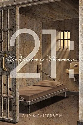 21: L'epitome della perseveranza - 21: The Epitome of Perseverance