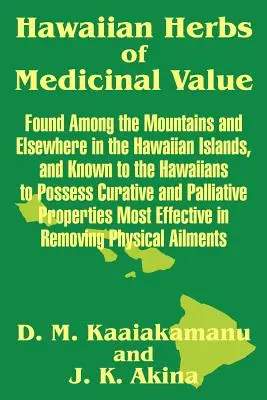 Erbe hawaiane di valore medicinale - Hawaiian Herbs of Medicinal Value